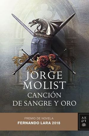 CANCION DE SANGRE Y ORO ( PREMIO FERNANDO LARA 2018 )