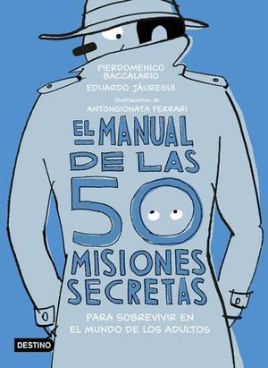 EL MANUAL DE LAS 50 MISIONES SECRETAS PARA SOBREVIVIR MUNDO ADULTOS