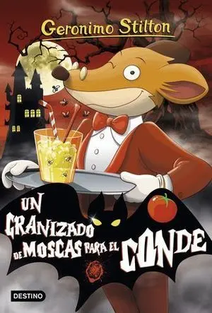 Geronimo Stilton 38. Granizado de Moscas para el Conde