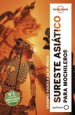 SURESTE ASIATICO PARA MOCHILEROS LONELY PLANET 2019