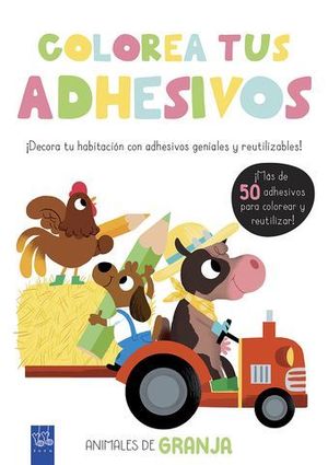 COLOREA TUS ADHESIVOS.  ANIMALES DE GRANJA