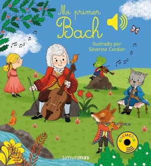 MI PRIMER BACH.  LIBRO SONIDOS