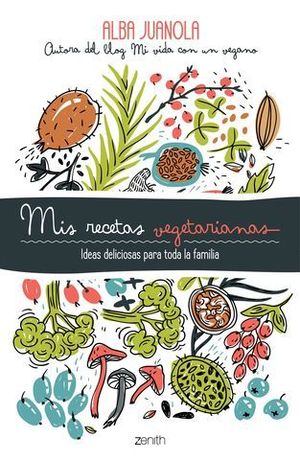 MIS RECETAS VEGETARIANAS