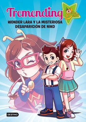 WONDER LARA Y LA MISTERIOSA DESAPARICION DE NIKO