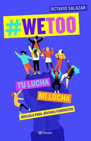 WETOO.  BRUJULA PARA JOVENES FEMINISTAS