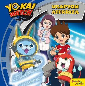 YO-KAI WATCH.  USAPYON ATERRIZA