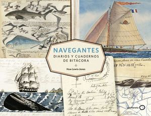 NAVEGANTES.  DIARIOS Y CUADERNOS DE BITACORA