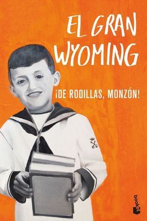 DE RODILLAS, MONZON !  EL GRAN WYOMING