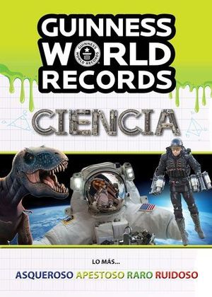 GUINNESS WORLD RECORDS.  CIENCIA