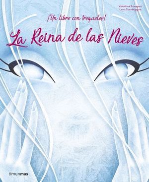 LA REINA DE LAS NIEVES.  CUENTOS PARA REGALAR