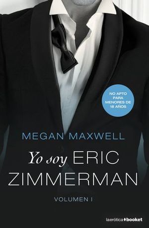 YO SOY ERIC ZIMMERMAN, VOL. I.