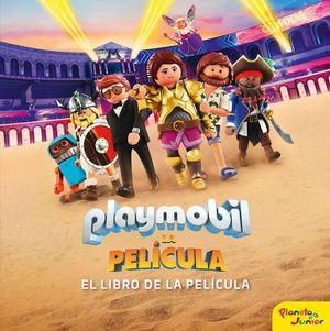 PLAYMOBIL. LA PELCULA. EL LIBRO DE LA PELCULA.