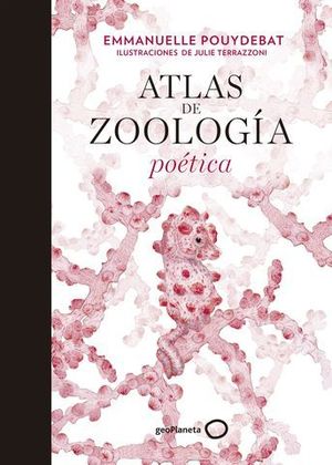 ATLAS DE ZOOLOGIA POETICA