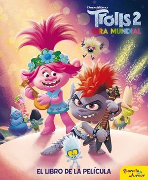 TROLLS 2.  EL LIBRO DE LA PELICULA