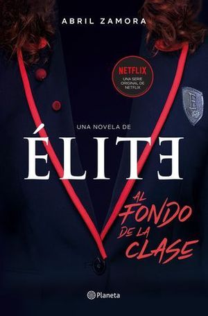 ELITE: AL FONDO DE LA CLASE