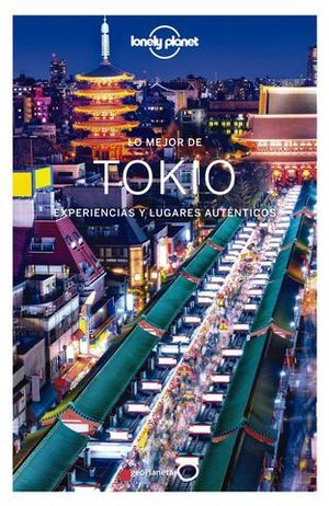 LO MEJOR DE TOKIO LONELY PLANET ED. 2020