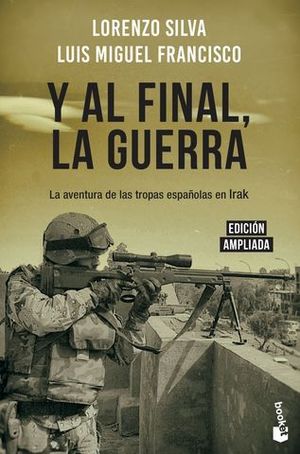 Y AL FINAL LA GUERRA