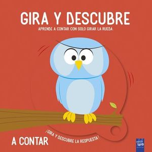 GIRA Y DESCUBRE.  A CONTAR