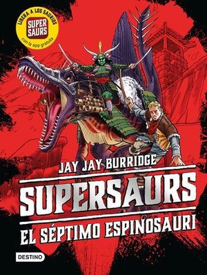 SUPERSAURS.  EL SEPTIMO ESPINOSAURI