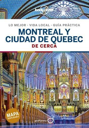 DE CERCA MONTREAL Y QUEBEC LONELY PLANET ED. 2021