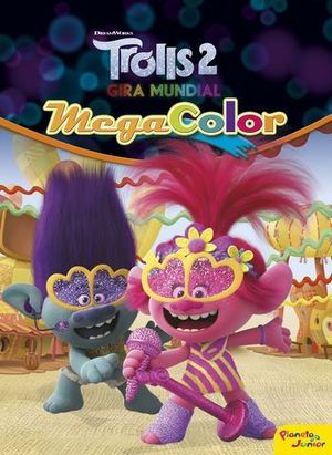 TROLLS 2.  MEGACOLOR