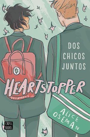 HEARTSTOPPER 1.  DOS CHICOS JUNTOS