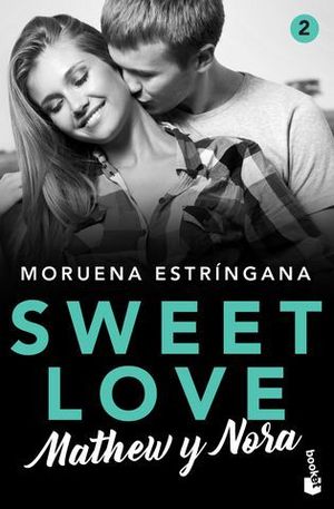 SWEET LOVE 2.  MATHEW Y NORA