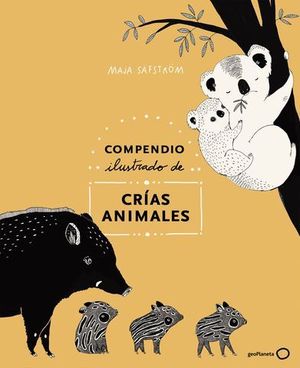 COMPENDIO ILUSTRADO DE ANIMALES Y SUS CRAS.