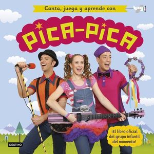 CANTA, JUEGA Y APRENDE CON PICA - PICA