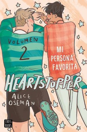 HEARTSTOPPER 2.  MI PERSONA FAVORITA