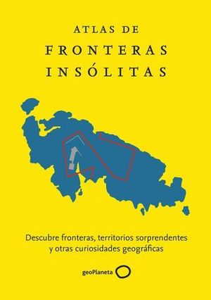 ATLAS DE FRONTERAS INSLITAS.