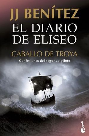 EL DIARIO DE ELISEO.  CABALLO DE TROYA