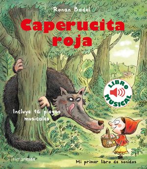 CAPERUCITA ROJA.  LIBRO MUSICAL