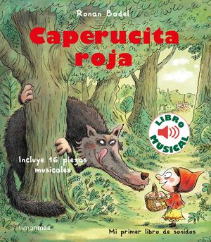 CAPERUCITA ROJA.  LIBRO MUSICAL