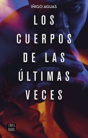 LOS CUERPOS DE LAS LTIMAS VECES.