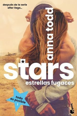 STARS. ESTRELLAS FUGACES.