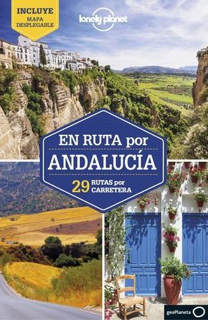 EN RUTA POR ANDALUCA LONELY PLANET  2021