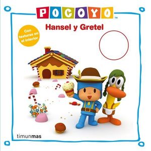 POCOY. HANSEL Y GRETEL CON TEXTURAS.