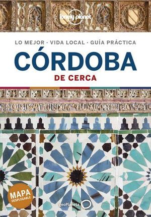 CORDOBA DE CERCA LONELY PLANET 2021