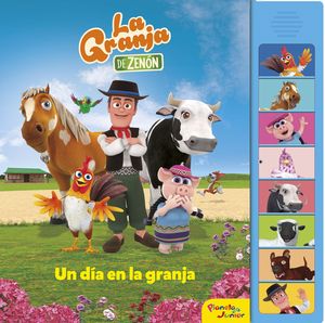 LA GRANJA DE ZENON UN DIA EN LA GRANJA LIBRO SONIDOS