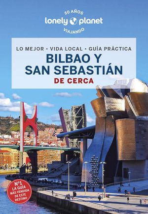 DE CERCA BILBAO Y SAN SEBASTIN LONELY PLANET  2023