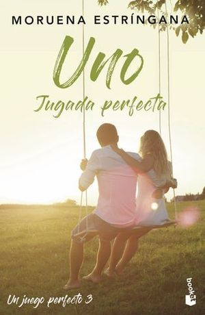 UNO. JUGADA PERFECTA (UN JUEGO PERFECTO 3)