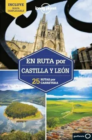 En Ruta por Castilla y León Lonely Planet 2023