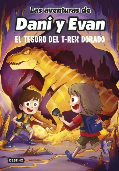 Las Aventuras de Dani y Evan 5. El Tesoro del T-Rex Dorado