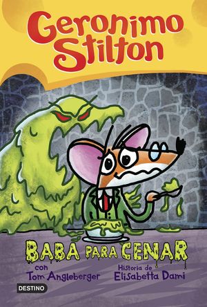 GERONIMO STILTON COMIC 2.  BABA PARA CENAR