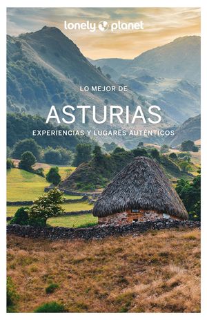 LO MEJOR DE ASTURIAS LONELY PLANET  ED. 2022