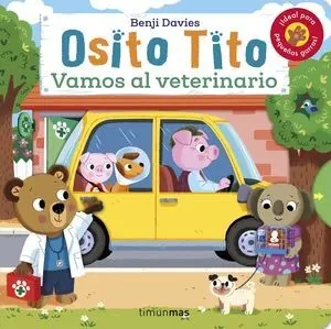 Osito Tito, Vamos Al Veterinario