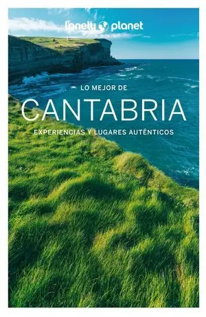 Lo Mejor de Cantabria Lonely Planet 2022