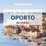 DE CERCA OPORTO LONELY PLANET  2023