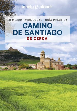 DE CERCA CAMINO DE SANTIAGO LONELY Y PLANET 2023